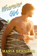 Wherever Girl by Maria Bernard